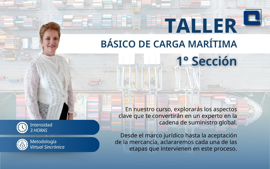 Tercera Sección Taller básico de Carga Marítima