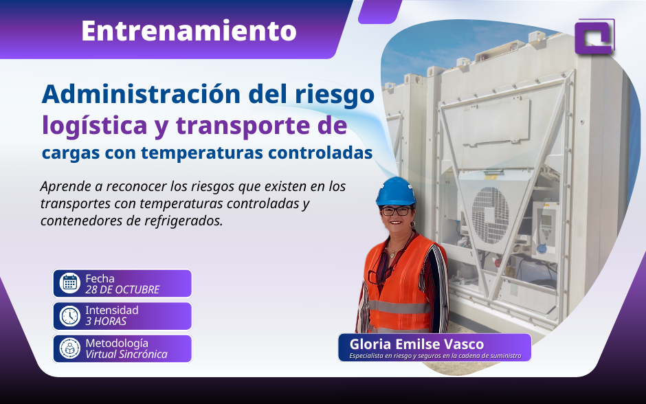 Administración del riesgo logística y transporte de cargas con temperaturas controladas y contenedores refrigerados